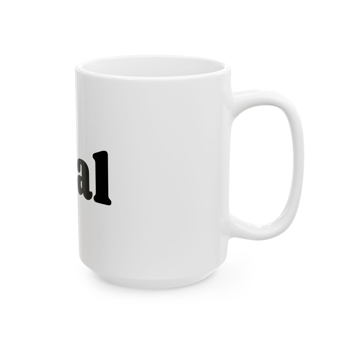 Heal Ceramic Mug - Inspirational Drinkware (11oz, 15oz)